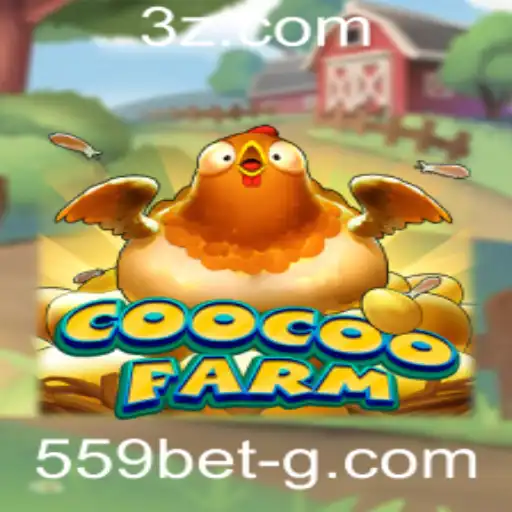 CooCooFarm: A Diversão no Estilo 559 Bet