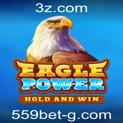 Explorando EaglePower: Uma Nova Era de Entretenimento com 559 Bet